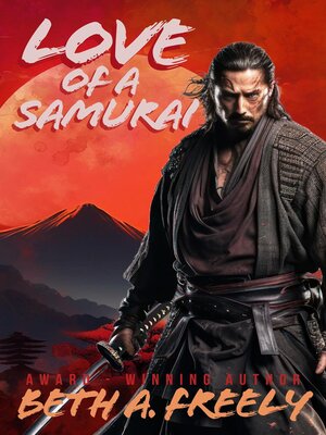 cover image of Love of a Samurai